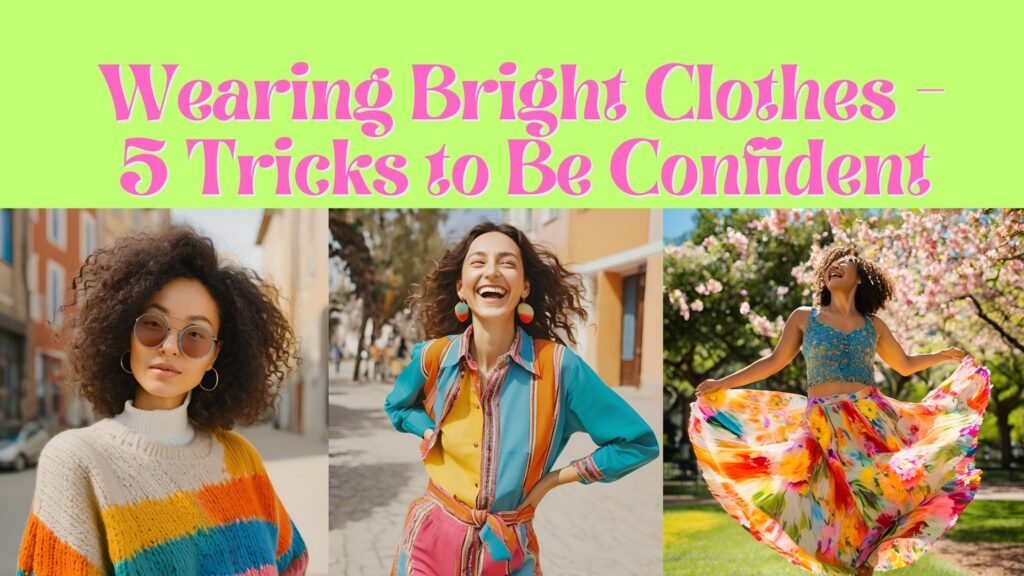 wearing bright clothes poster - three women wearing colorful clothes and smiling, vibrant green background